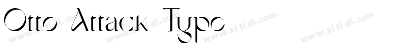 Otto Attack Type字体转换